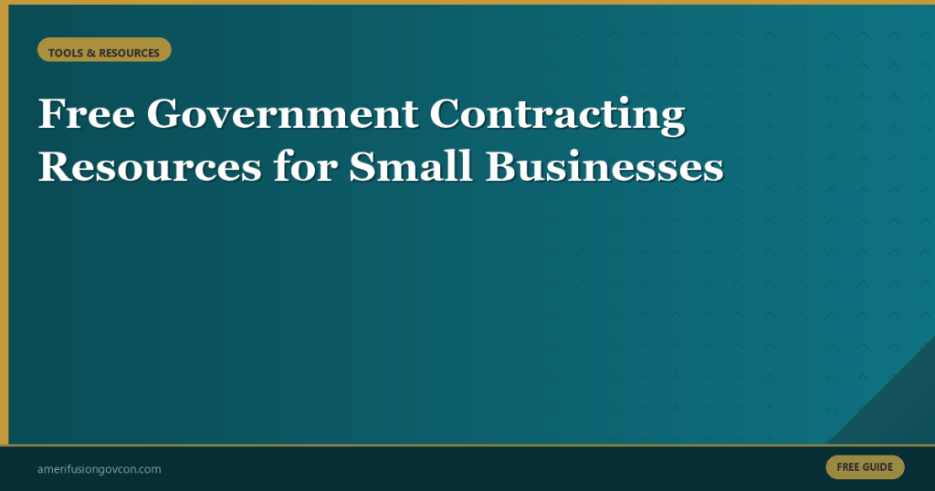 Featured image for Free Government Contracting Resources for Small Businesses