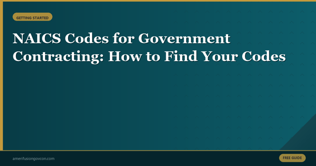 Featured image for NAICS Codes for Government Contracting: How to Find Your Codes