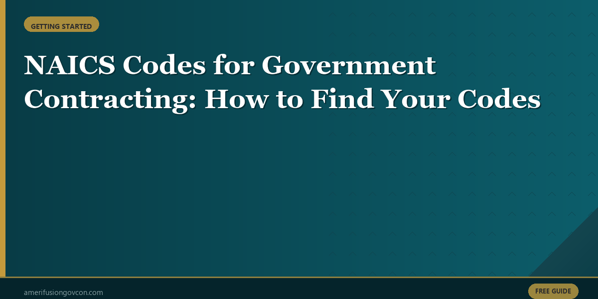Featured image for NAICS Codes for Government Contracting: How to Find Your Codes